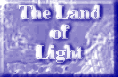 The Land of Light